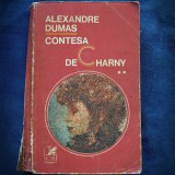 Cumpara ieftin ALEXANDRE DUMAS - CONTESA DE CHARNY - VOL. II