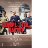 Complotul nazist - Smaranda Nistor, Brad Meltzar, Josh Mensch