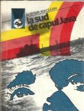 La sud de capul Java Alistair Mac Lean Editura Meridiane Colectia Delfin 1979 380 pagini literatura straina