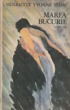 HENRIETTE YVONNE STAHL - MAREA BUCURIE