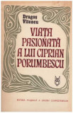 Dragos Vitencu - Viata pasionata a lui Ciprian Porumbescu - 126947