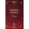 Uruma. Zaharia Stancu, cartea romaneasca