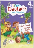 Fit f&uuml;r Deutsch 4. Klasse. Mein &Uuml;bungsheft