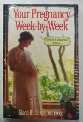 YOUR PREGNANCY WEEK - BY - WEEK by GLADE B. CURTIS , ANII &amp;#039;2000 foto