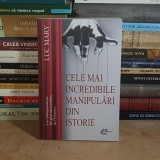 LUC MARY - CELE MAI INCREDIBILE MANIPULARI DIN ISTORIE , 2026 *