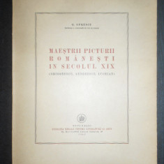 George Oprescu - Maestrii picturii romanesti in secolul XIX (1947)