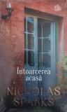 INTOARCEREA ACASA-NICHOLAS SPARKS-362303