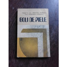 BOLI DE PIELE - ARISTOTEL POPESCU