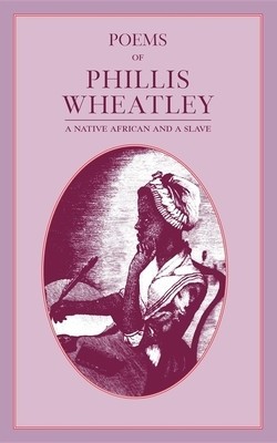 Poems of Phillis Wheatley foto