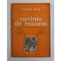 CUVINTE DE REAZEM de COMAN SOVA , VERSURI , 1977 , DEDICATIE *
