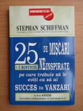 S. Schiffman - 25 de mișcări neinspirate pe care trebuie să le eviți ...