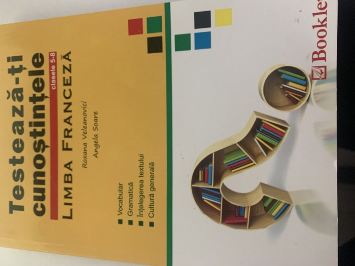 Testeaza-ti cunostintele cls 5-8 lb franceza
