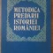 METODICA PREDARII ISTORIEI ROMANIEI-ELENA ENE, GEORGETA SMEU, REA SILVIA BARBULEANU, GLORIA CEACALOP-264744