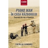 Piano Man in casa razboiului - Catalin Gombos, Corint