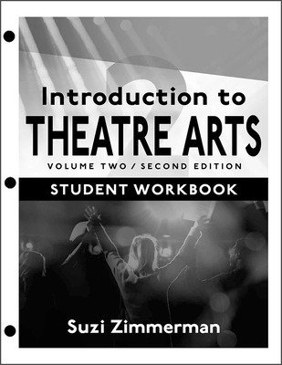 Introduction to Theatre Arts 2: Volume Two, Second Edition foto