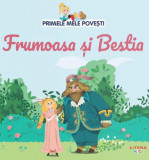 Primele mele povesti. Frumoasa si bestia - Litera