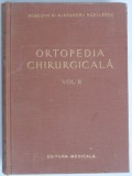 Ortopedia chirurgicala - Alexandru Radulescu vol.2