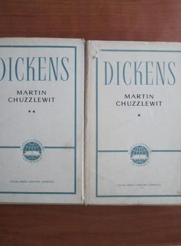 Charles Dickens - Martin Chuzzlewit 2 volume (1965, editie cartonata)