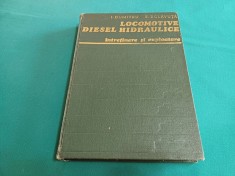 LOCOMOTIVE DIESEL HIDRAULICE *&Icirc;NTREȚINERE ȘI EXPLOATARE / I. DUMITRU / 1979 * 30