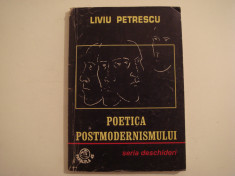 Poetica postmodernismului - Liviu Petrescu Editura Paralela 45 1998 foto