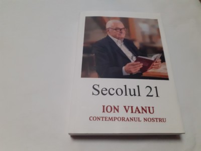 ION VIANU CONTEMPORANUL NOSTRU SECOLUL 21 RF15/4 foto