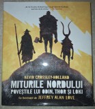 Kevin Crossley-Holland - Miturile Nordului