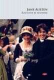Ratiune si simtire - Jane Austen