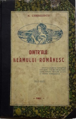 Propaganda Națională: DINTR,ALE NEAMULUI ROM&amp;Acirc;NESC, Sibiu, 1927 foto