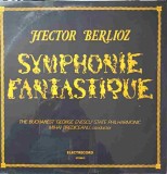 Vinil Hector Berlioz - Symphonie Fantastique Electrecord 1977, Muzica Clasica, LP 33 RPM
