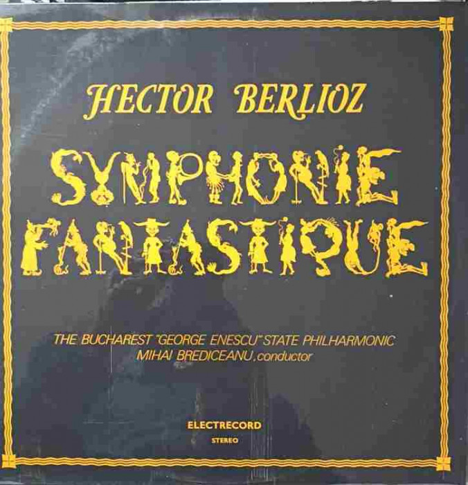 Disc vinil, LP. SYMPHONIE FANTASTIQUE-HECTOR BERLIOZ