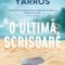 O Ultima Scrisoare, Rebecca Yarros - Editura Bookzone