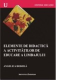 Elemente de didactica a activitatilor de educare a limbajului