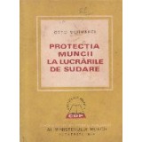Protectia muncii la lucrarile de sudare