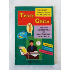 I. Chesca D. Chesca I. Chesca - Teste grila pentru admiterea in invatamantul superior - Algebra Geometrie trigonometrie