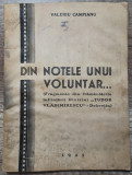 Din notele unui voluntar - Valeriu Campianu// 1945