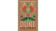 Brian Herbert. Kevin J. Anderson - Dune - Casa Atreides