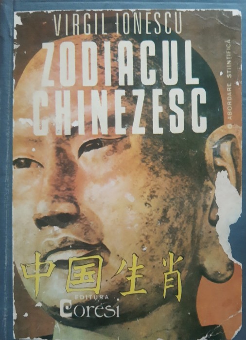 ZODIACUL CHINEZESC - VIRGIL IONESCU