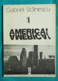 Gabriel Stanescu &ndash; America America ( prima editie )