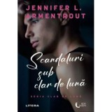 Scandaluri sub clar de luna - Jennifer L. Armentrout