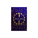 Vilest Things