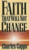 Faith That Will Not Change foto