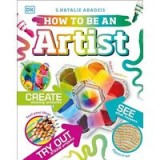 How to Be an Artist