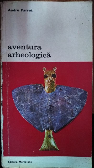 Aventura arheologică