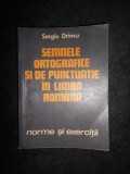 Sergiu Drincu - Semnele ortografice si de punctuatie in limba romana