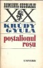 Postalionul rosu Krudy Gyula Editura Univers Romanul Secolului XX 1977 439 pagini