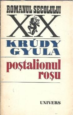 Postalionul rosu - Krudy Gyula foto