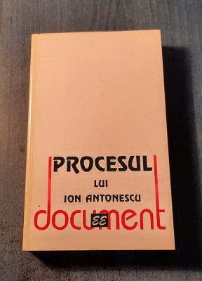 Procesul lui Ion Antonescu document foto