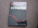 VLADIMIR BUKOVSKI, SI SE INTOARCE VANTUL