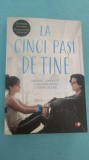 Cumpara ieftin R. Lippincot, M. Daughtry, T. Iaconis - La cinci pași de tine
