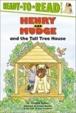 Henry and Mudge and the Tall Tree House